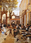 Cover-Bild zum Titel 'Kahvenin Pesinde Avrupa Cafelerinde Floransa' von 'Cem Selcen'