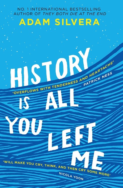 History Is All You Left Me - Adam Silvera