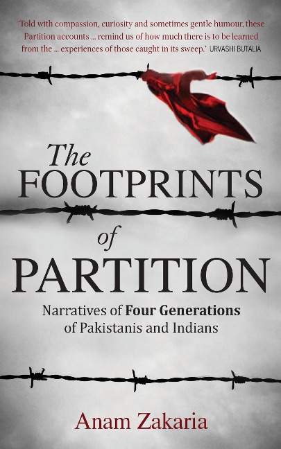 The Footprints of Partition - Anam Zakaria