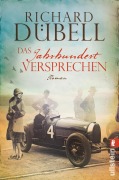 Cover-Bild zum Titel 'Das Jahrhundertversprechen' von 'Richard Dübell'