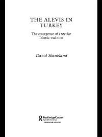 The Alevis in Turkey - David Shankland