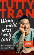 Cover-Bild zum Titel 'Wenn nicht jetzt, wan tan?' von 'Tutty Tran'