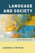 Cover-Bild zum Titel 'Language and Society' von 'Andrew Simpson'