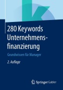 Cover-Bild zum Titel '280 Keywords Unternehmensfinanzierung' von ''
