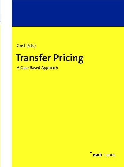 Transfer Pricing - Stephan Rasch, Sebastian Schulz, Christian Schwarz, Stefan Stein, Lars Wargowske