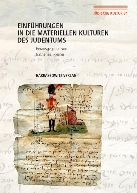 Einführungen in die Materiellen Kulturen des Judentums - 