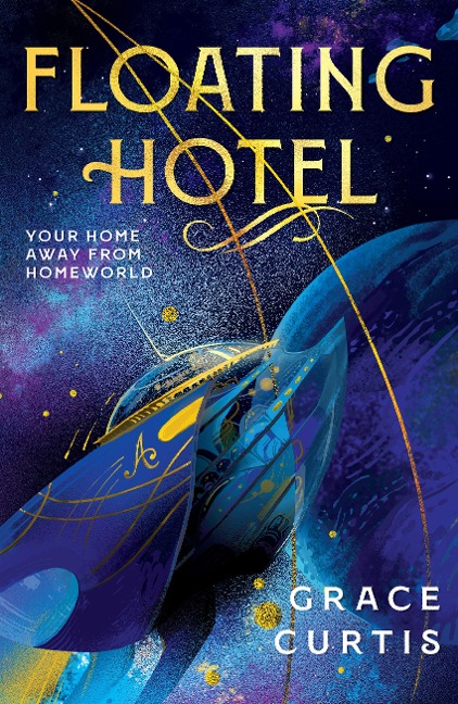 Floating Hotel - Grace Curtis