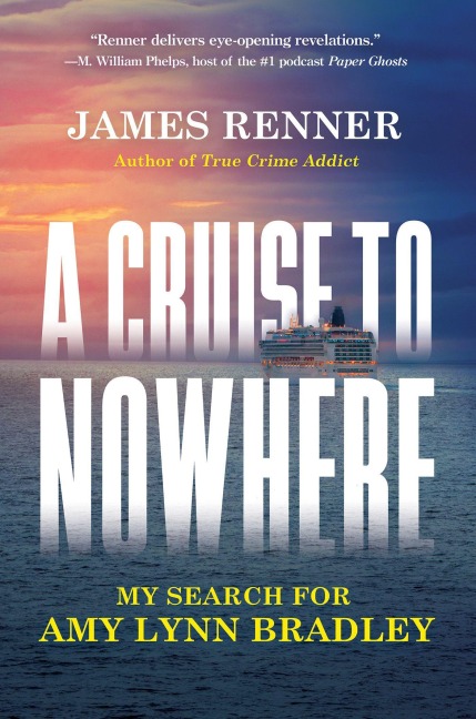 A Cruise to Nowhere - James Renner