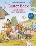 Cover-Bild zum Titel 'Bauer Beck Geschichten vom Bauernhof' von 'Christian Tielmann'