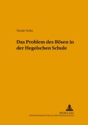 Cover-Bild zum Titel 'Das Problem des Bösen in der Hegelschen Schule' von 'Tomás Vocka'