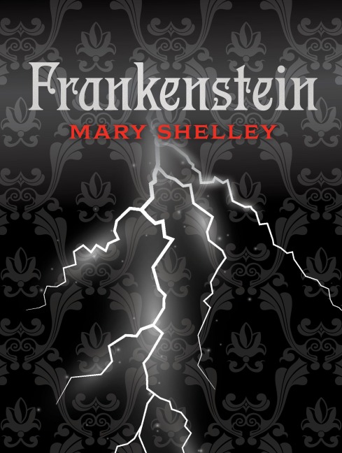 Frankenstein - Mary Shelley