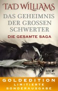 Cover-Bild zum Titel 'Das Geheimnis der Großen Schwerter. Die gesamte Saga' von 'Tad Williams'