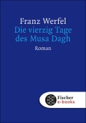 Cover-Bild zum Titel 'Die vierzig Tage des Musa Dagh' von 'Franz Werfel'