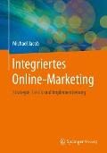 Cover-Bild zum Titel 'Integriertes Online-Marketing' von 'Michael Jacob'