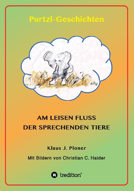 Purtzl Geschichten - Klaus J. Ploner