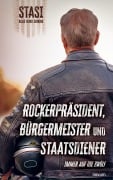 Rockerpräsident, Bürgermeister und Staatsdiener - Heiko Senking