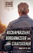 Cover-Bild zum Titel 'Rockerpräsident, Bürgermeister und Staatsdiener' von 'Heiko Senking'