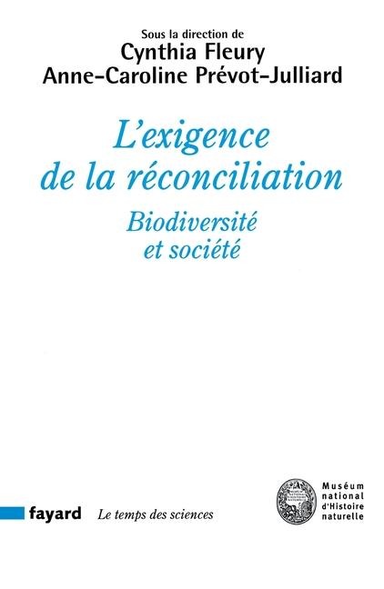 L'exigence de la réconciliation - Cynthia Fleury