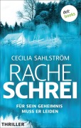 Cover-Bild zum Titel 'Racheschrei' von 'Cecilia Sahlström'