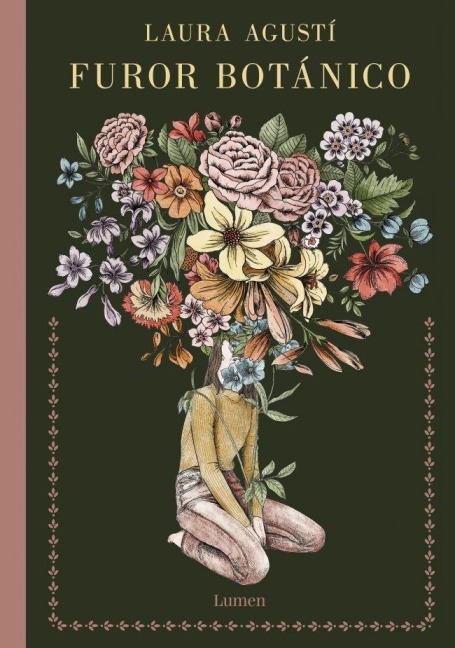 Furor Botánico / Botanical Frenzy - Laura Agustí