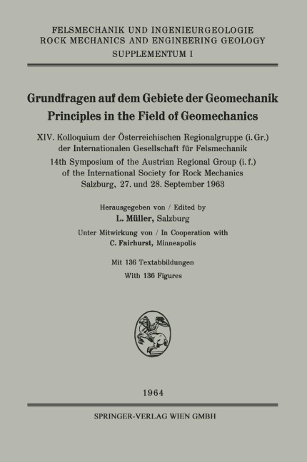 Grundfragen auf dem Gebiete der Geomechanik / Principles in the Field of Geomechanics - International Society for rock Mechanics, C. Fairhurst, Leopold Müller