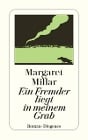  Ein Fremder liegt in meinem Grab
