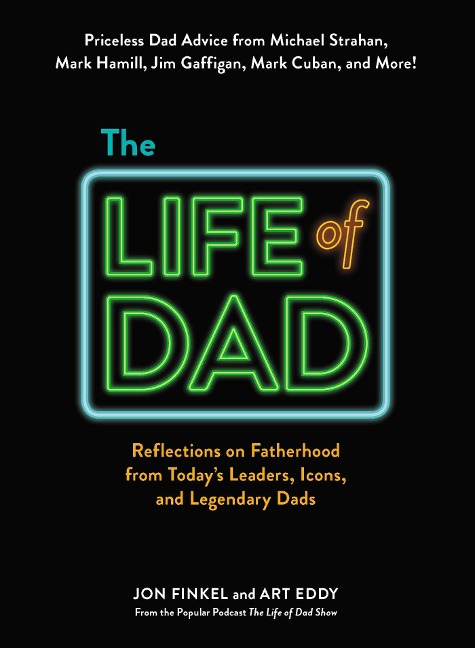 The Life of Dad - Jon Finkel, Art Eddy