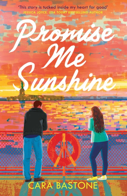 Promise Me Sunshine - Cara Bastone