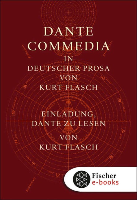 Commedia und Einladungsband - Dante Alighieri, Kurt Flasch
