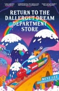 Cover-Bild zum Titel 'Return to the DallerGut Dream Department Store' von 'Miye Lee'