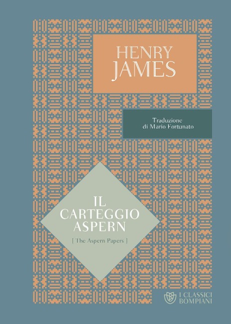 Il carteggio Aspern - Henry James