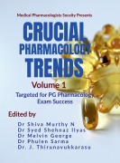 Crucial Pharmacology Trends (Volume 1) - Shiva Murthy N