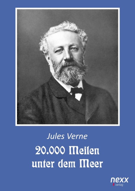 20.000 Meilen unter dem Meer. Zwanzigtausend Meilen unter dem Meer - Jules Verne