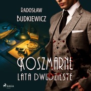 Cover-Bild zum Titel 'Koszmarne lata dwudzieste' von 'Rados¿aw Budkiewicz'