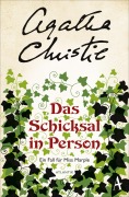 Cover-Bild zum Titel 'Das Schicksal in Person' von 'Agatha Christie'