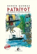 Cover-Bild zum Titel 'Patriyot' von 'Berrin Durmaz'