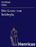 Cover-Bild zum Titel 'Die Leute von Seldwyla' von 'Gottfried Keller'