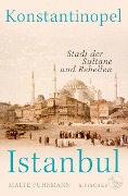 Cover-Bild zum Titel 'Konstantinopel - Istanbul' von 'Malte Fuhrmann'