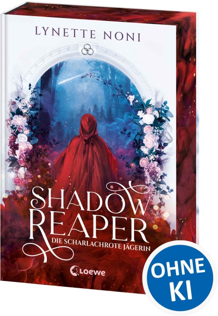 Shadow Reaper (Band 1) - Die scharlachrote Jägerin - Lynette Noni