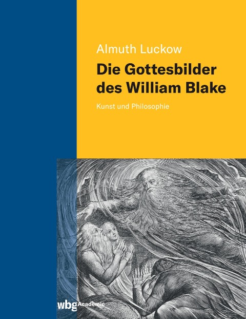 Die Gottesbilder des William Blake - Almuth Luckow