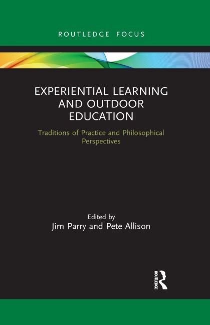 Experiential Learning and Outdoor Education - 