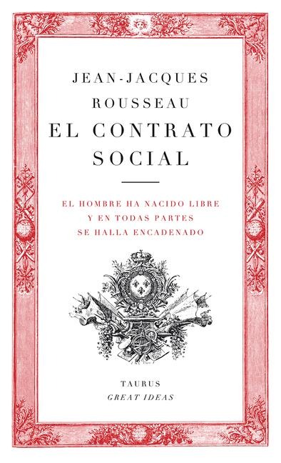 El Contrato Social / The Social Contract - Jean-Jacques Rousseau