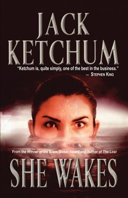 She Wakes - Jack Ketchum