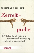 Cover-Bild zum Titel 'Zerreißprobe' von 'Wunibald Müller'
