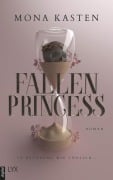 Cover-Bild zum Titel 'Fallen Princess' von 'Mona Kasten'