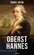 Cover-Bild zum Titel 'Oberst Hannes (Illustriert)' von 'Daniel Defoe'