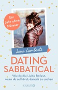 Dating Sabbatical - Lena Lamberti
