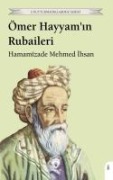 Ömer Hayyamin Rubaileri - Hamamizade Mehmed ihsan