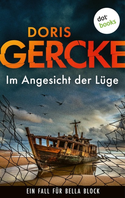 Im Angesicht der Lüge - Doris Gercke