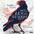 Cover-Bild zum Titel 'Der Hof der Wunder' von 'Kester Grant'
